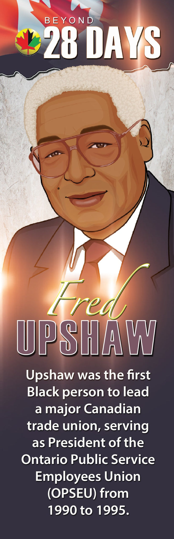 Labour Activist Fred Upshaw, first Black Canadian to lead a major trade union